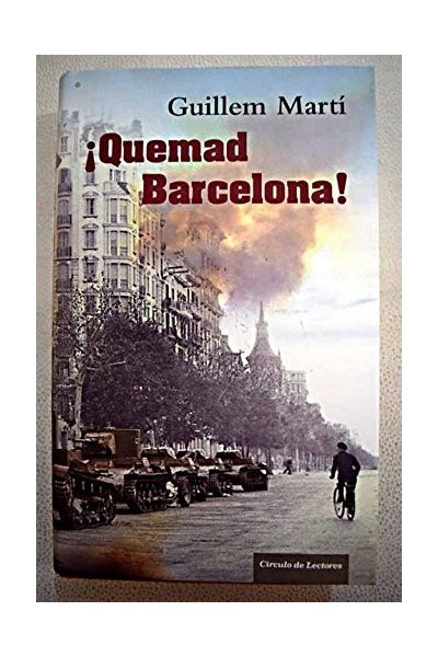 Quemad Barcelona!